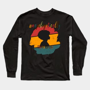 Unapologetically Dope Long Sleeve T-Shirt